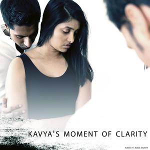 Kavya's Moment of Clarity(feat. Rolex Rasathy)