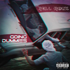 Going Dummies (Explicit)