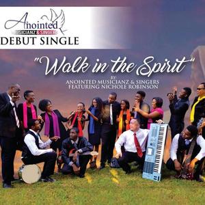 Walk in the Spirit (feat. Nichole Robinson-Arkins)