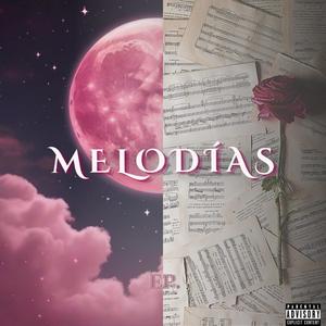 Melodías (Explicit)