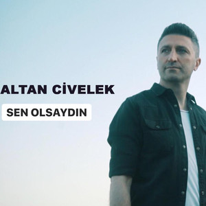 Sen Olsaydın