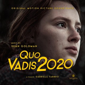 Quo Vadis 2020 (Music from the Motion Picture)