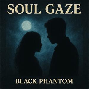 Soul Gaze