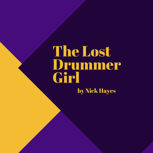 The Lost Drummer Girl