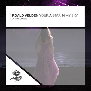 Your A Star In My Sky (Original Mix)