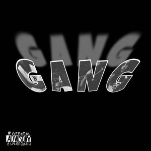 G A N G (feat. Y2Keem) (Explicit)