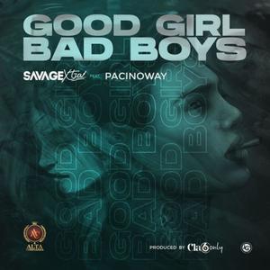 Good girl bad boys (feat. Pacinoway)