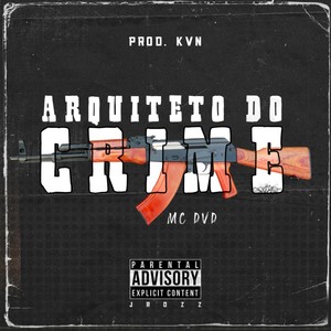 Arquiteto do Crime (Explicit)