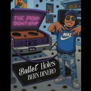 Bullet Holes (Explicit)