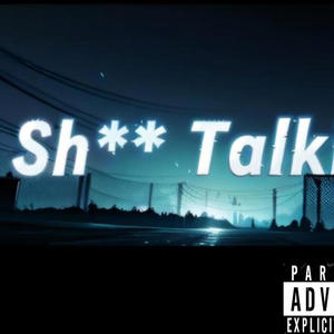 Shi Talkin (YHM Temp) (feat. Kiddboom & YHM Quan) [Explicit]