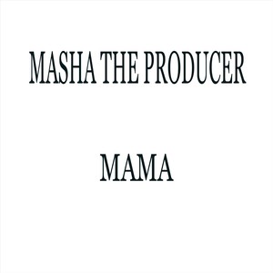 Mama (Explicit)