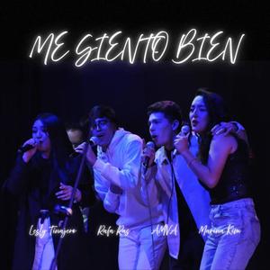 Me siento bien (feat. Lesly Tinajero, Marina Kim & AMVA)