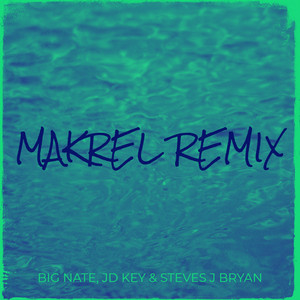 Makrel (Remix)