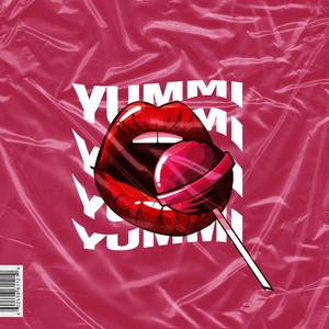 YUMMI (feat. gelato) [Explicit]