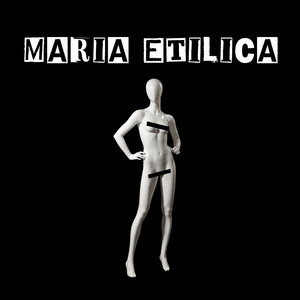 Maria Etilica