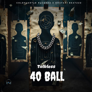 40 Ball (Explicit)