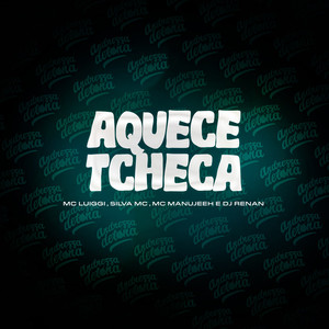 Aquece Tcheca (Explicit)