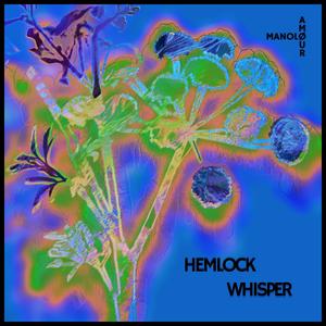 Hemlock Whisper