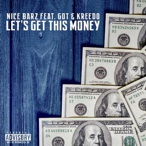 Let's Get This Money (Explicit)