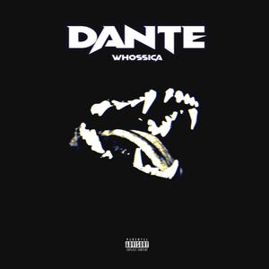 Dante (Explicit)