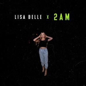 2am (Explicit)