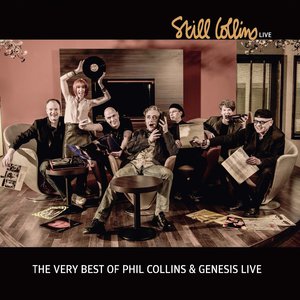 The very Best of Phil Collins & Genesis Live (A tribute concert event)