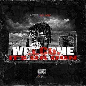 WELCOME, ITS Da DON (Explicit)