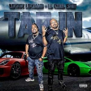 Tap In (feat. Luckie Luciano) [Explicit]