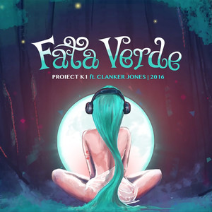 Fata verde 2016 (Extended)