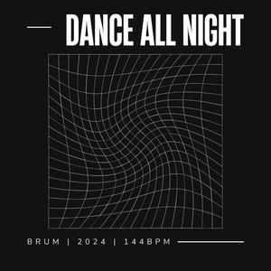 Dance All Night