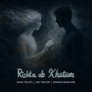 Rishta Ab Khatam