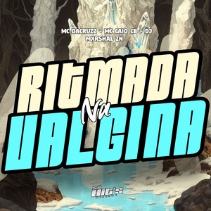 Ritmada na Valgina (Explicit)