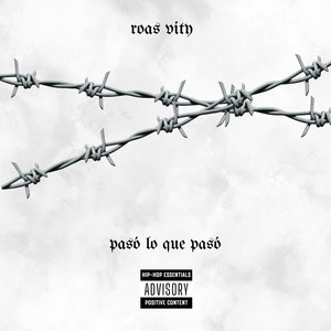 PASÓ LO QUE PASÓ (Explicit)