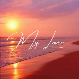 My Lover