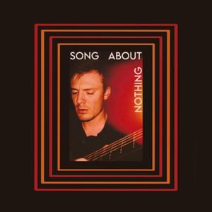 Song About Nothing