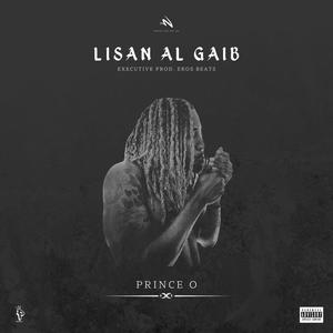 Lisan al Gaib (Explicit)