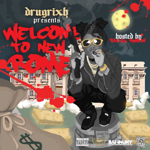 Welcome To New Rome (Explicit)