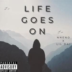 Life Goes On (feat. LilDai) [Explicit]