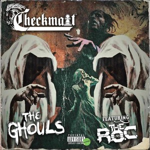 The Ghouls (Explicit)