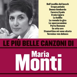 Le più belle canzoni di Maria Monti