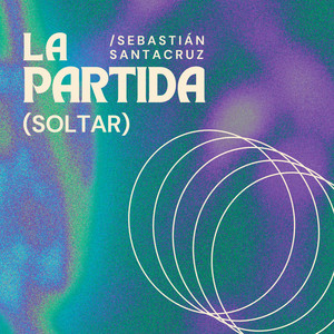 La Partida (Soltar)