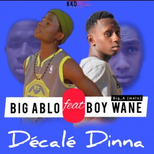 Décalé Dinna (Explicit)