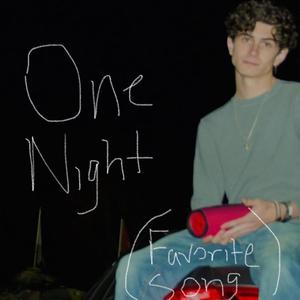 One Night (favorite song)