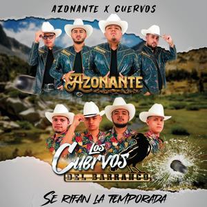 Se Rifan La Temporada (feat. Los Cuervos Del Barranco)