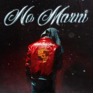 NO MARNI (Explicit)