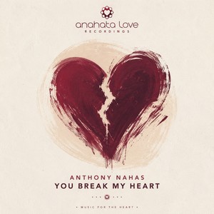 You Break My Heart (Jim Carson Radio Edit)