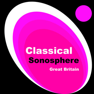 Classical Sonosphere: Great Britain