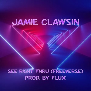 See Right Thru (Freeverse) [Explicit]