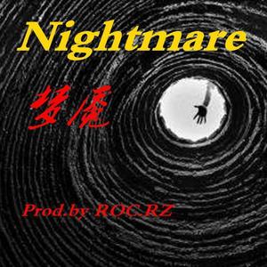 梦魇Nightmare(instruments)