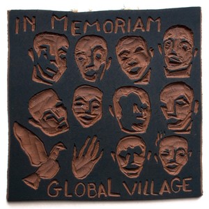 In Memoriam: Global Village